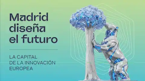 Imagen 1 de Madrid diseña el futuro: la capital de la innovación europea